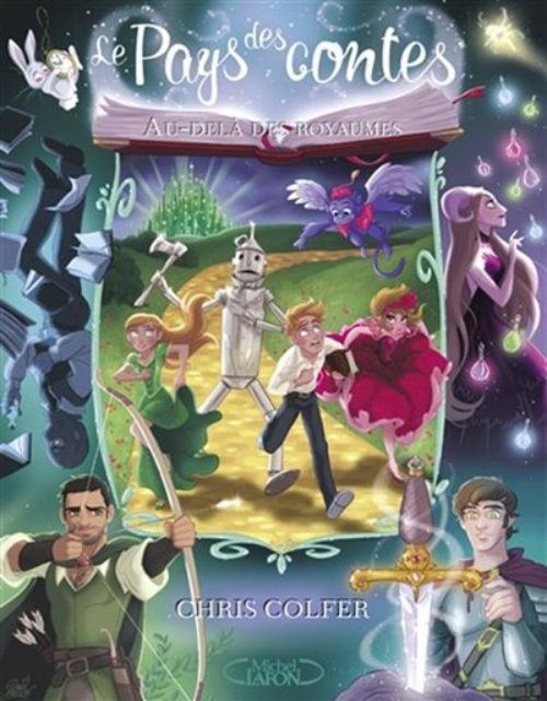 Chris Colfer - Le Pays des contes – Le sortilège perdu
