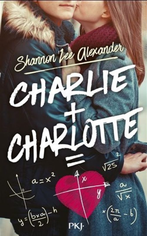 Shannon Lee Alexander - Charlie + Charlotte = Amour