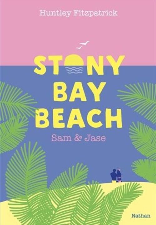 Huntley Fitzpatrick - Stony Bay Beach – Sam & Jase
